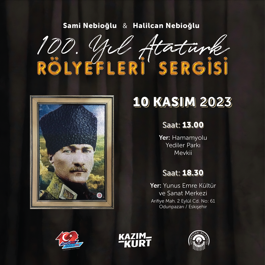 100. YIL ATATÜRK RÖLYEFLERİ SERGİSİ