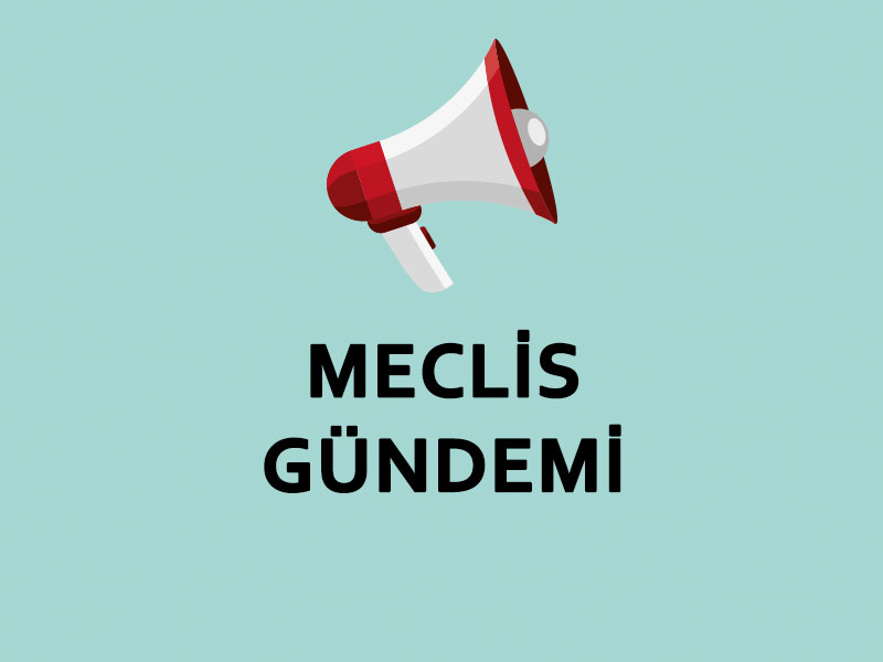 2019 Aralık Ayı Meclis Gündem Maddeleri