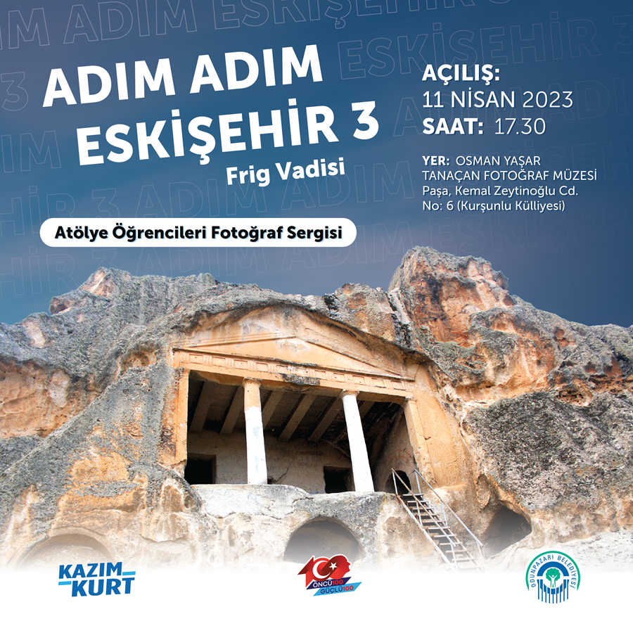 ADIM ADIM ESKİŞEHİR 3 - FRİG VADİSİ