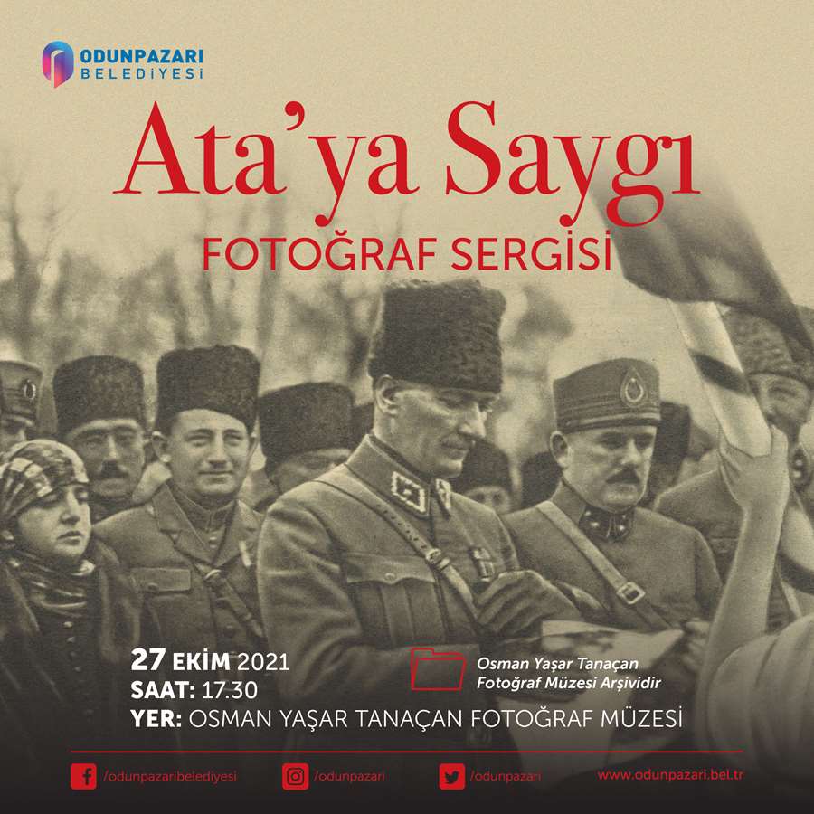 Ata'ya Saygı - Fotoğraf Sergisi