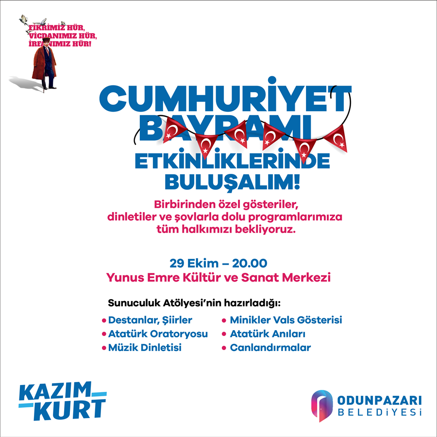 CUMHURİYET BAYRAMI ETKİNLİKLERİ - YUNUS EMRE KÜLTÜR ve SANAT MERKEZİ