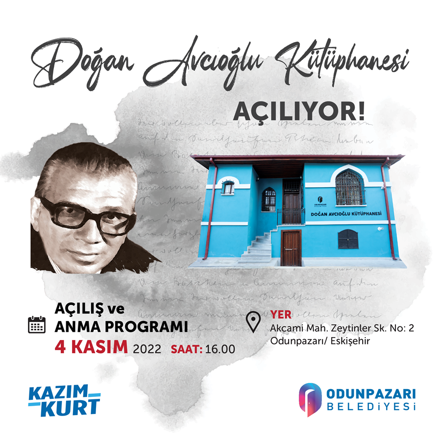 DOĞAN AVCIOĞLU KÜTÜPHANESİ AÇILIYOR!