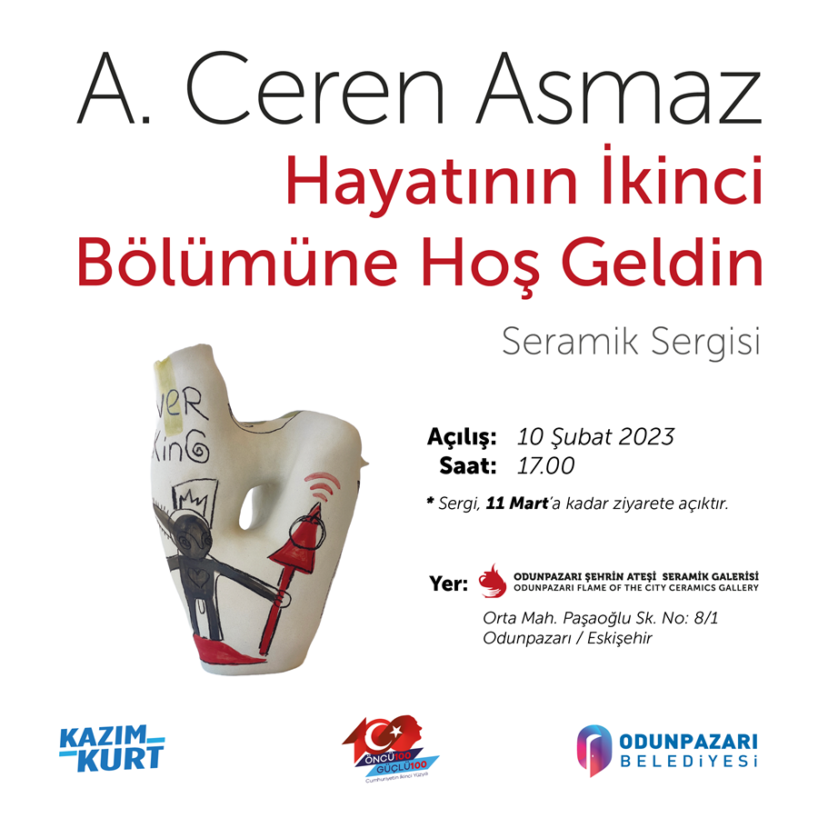 HAYATININ İKİNCİ BÖLÜMÜNE HOŞ GELDİN SERAMİK SERGİSİ