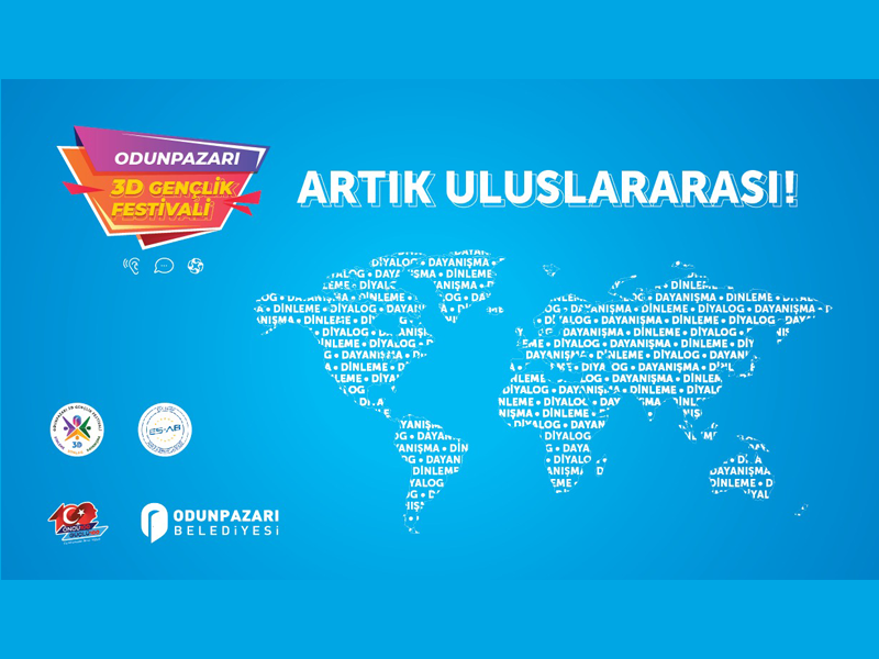 Odunpazarı, 3D Gençlik Festivali ile uluslararası arenada