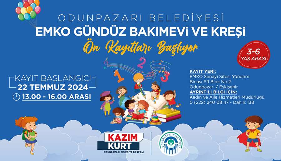 Odunpazarı Belediyesi EMKO Gündüz Bakımevi ve Kreşi’nde ön kayıtlar başladı
