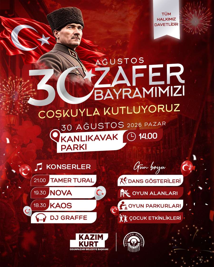 Odunpazarı’nda 30 Ağustos coşkusu Kanlıkavak’a taşınacak