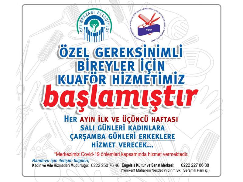 Odunpazarı’ndan özel gereksinimli bireyler için kuaför hizmeti 