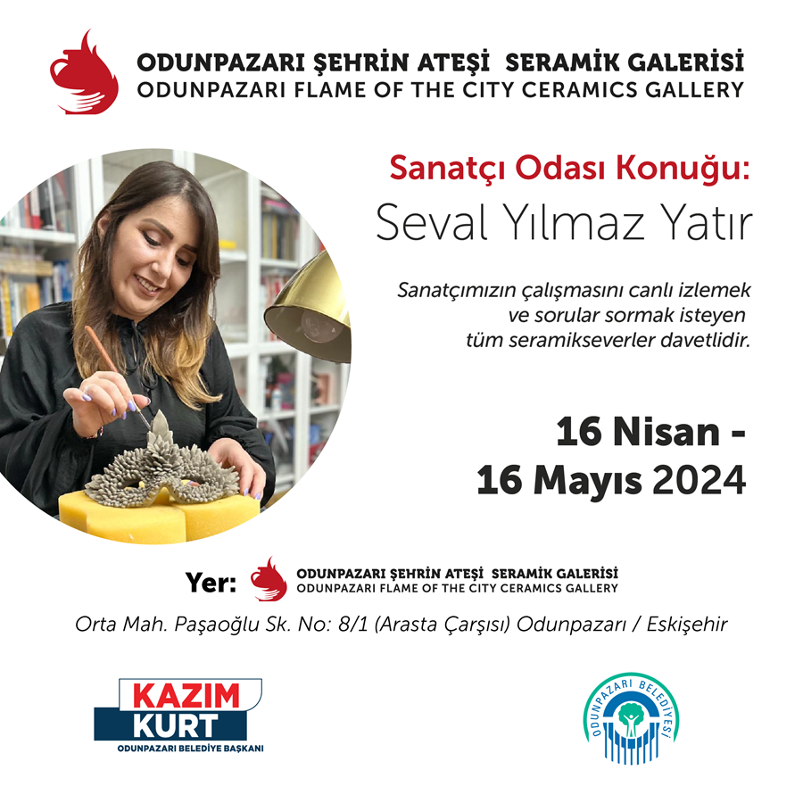 SANATÇI ODASI KONUĞU: SEVAL YILMAZ YATIR