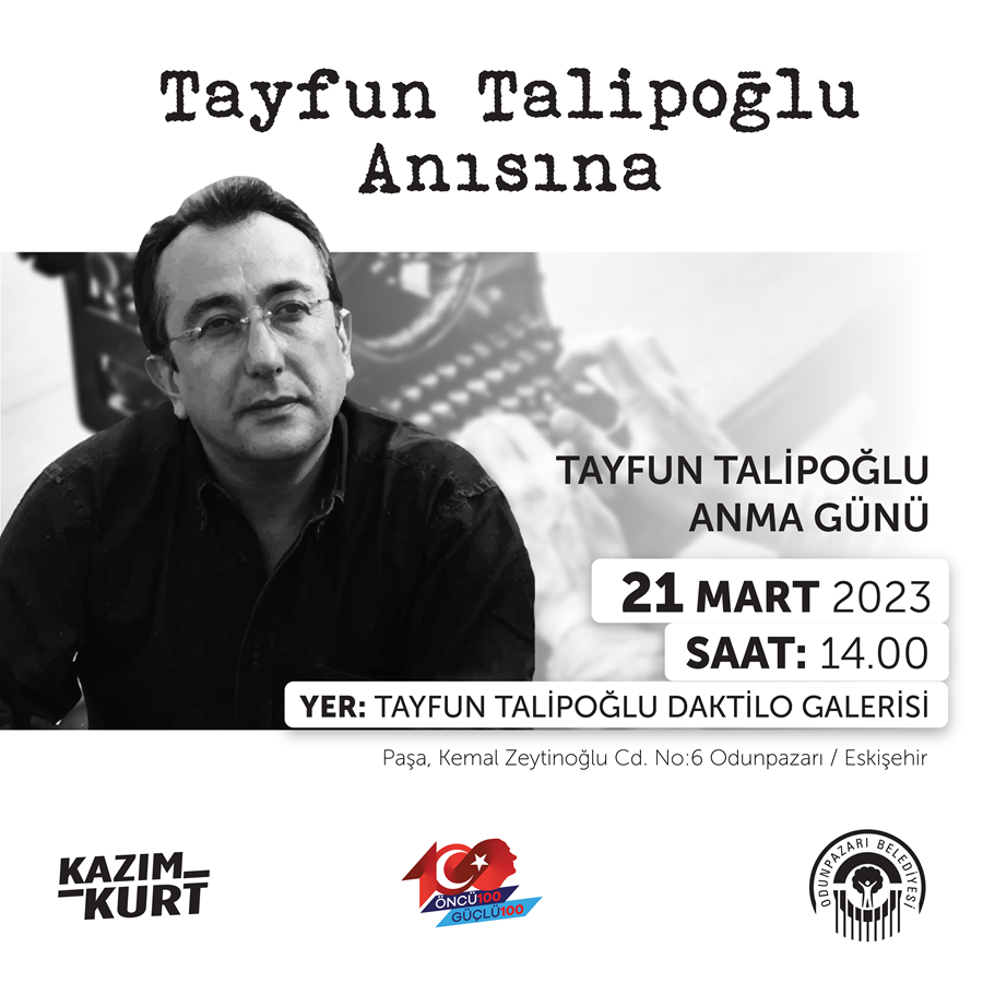 TAYFUN TALİPOĞLU ANMA GÜNÜ