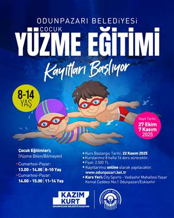 25-2026 Sezonu Çocuk 2. Dönem Odunpazarı Belediyesi Yüzme Kursu Ön Kayıtlarımız Başlamıştır.