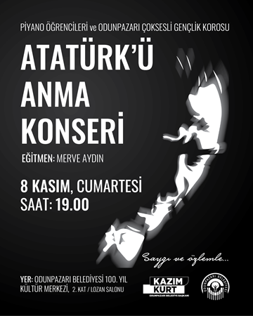 ATATÜRK'Ü ANMA KONSERİ