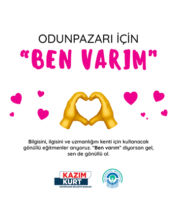 ODUNPAZARI İÇİN BEN VARIM
