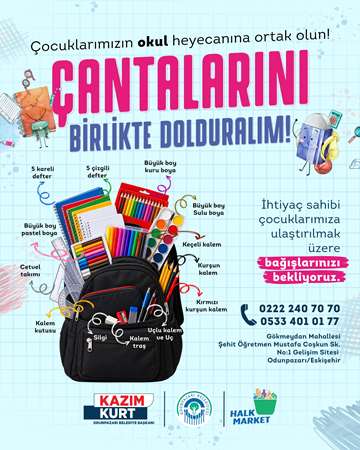 Okul çantaları Halk Market’te dayanışmayla doluyor