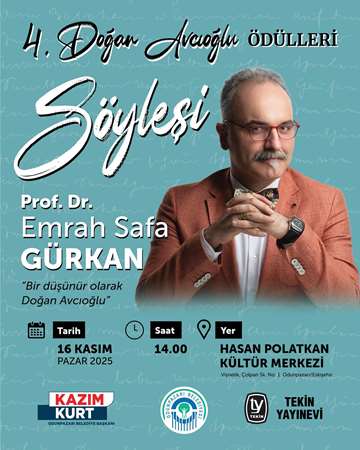 Prof. Dr. Emrah Safa Gürkan, Odunpazarı’nda Doğan Avcıoğlu’nu Anlatacak
